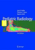 Haller / Joshi / Slovis |  Pediatric Radiology | Buch |  Sack Fachmedien