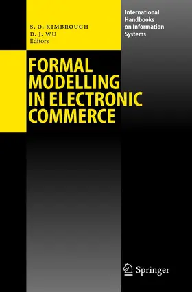 Kimbrough / Wu |  Formal Modelling in Electronic Commerce | Buch |  Sack Fachmedien