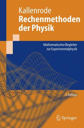 Kallenrode |  Rechenmethoden der Physik | Buch |  Sack Fachmedien