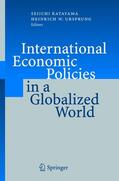 Katayama / Ursprung |  International Economic Policies in a Globalized World | Buch |  Sack Fachmedien