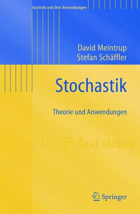 Meintrup / Schäffler | Stochastik | Buch | 978-3-540-21676-6 | sack.de