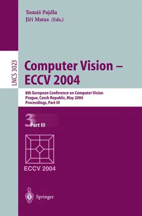 Matas / Pajdla | Computer Vision - ECCV 2004 | Buch | 978-3-540-21982-8 | sack.de