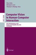 Sebe / Huang / Lew |  Computer Vision in Human-Computer Interaction | Buch |  Sack Fachmedien