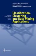 Banks / House / Gaul |  Classification, Clustering, and Data Mining Applications | Buch |  Sack Fachmedien