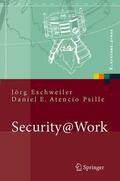 Eschweiler / Atencio Psille |  Security@Work | Buch |  Sack Fachmedien