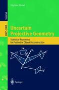 Heuel |  Uncertain Projective Geometry | Buch |  Sack Fachmedien
