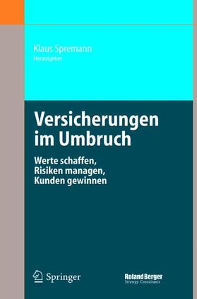 Spremann | Versicherungen im Umbruch | Buch | 978-3-540-22063-3 | sack.de