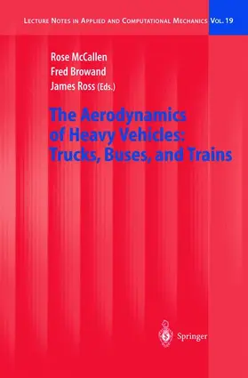 McCallen / Ross / Browand |  The Aerodynamics of Heavy Vehicles: Trucks, Buses, and Trains | Buch |  Sack Fachmedien