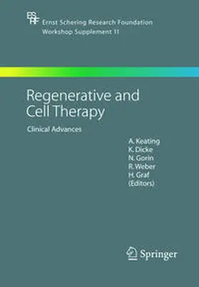 Keating / Dicke / Gorin |  Regenerative and Cell Therapy | Buch |  Sack Fachmedien