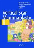 Hamdi / Hammond / Nahai |  Vertical Scar Mammaplasty | Buch |  Sack Fachmedien