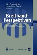 Quadt / Eberspächer |  Breitband-Perspektiven | Buch |  Sack Fachmedien