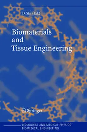 Shi |  Biomaterials and Tissue Engineering | Buch |  Sack Fachmedien