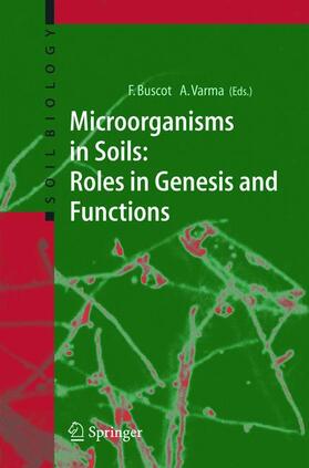 Buscot / Varma |  Microorganisms in Soils | Buch |  Sack Fachmedien