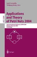 Reisig / Cortadella |  Applications and Theory of Petri Nets 2004 | Buch |  Sack Fachmedien