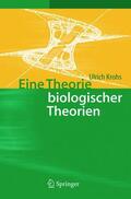 Krohs |  Eine Theorie biologischer Theorien | Buch |  Sack Fachmedien