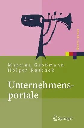 Koschek / Großmann |  Unternehmensportale | Buch |  Sack Fachmedien