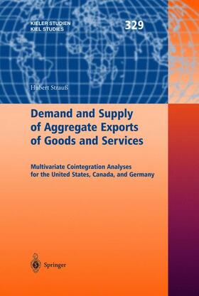 Strauß | Demand and Supply of Aggregate Exports of Goods and Services | Buch | 978-3-540-22294-1 | sack.de