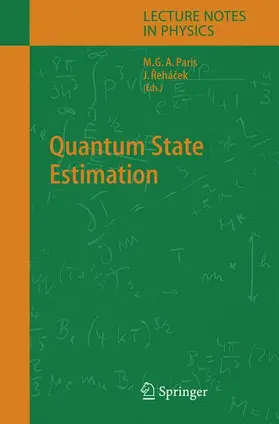 Paris / Rehacek |  Quantum State Estimation | Buch |  Sack Fachmedien