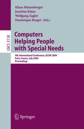 Klaus / Miesenberger / Burger | Computers Helping People with Special Needs | Buch | 978-3-540-22334-4 | sack.de