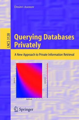 Asonov |  Querying Databases Privately | Buch |  Sack Fachmedien