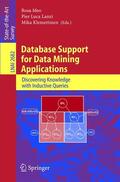 Meo / Klemettinen / Lanzi |  Database Support for Data Mining Applications | Buch |  Sack Fachmedien
