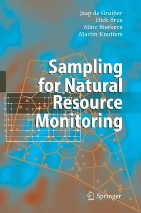 de Gruijter / Brus / Bierkens |  Sampling for Natural Resource Monitoring | Buch |  Sack Fachmedien