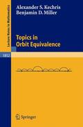 Miller / Kechris |  Topics in Orbit Equivalence | Buch |  Sack Fachmedien