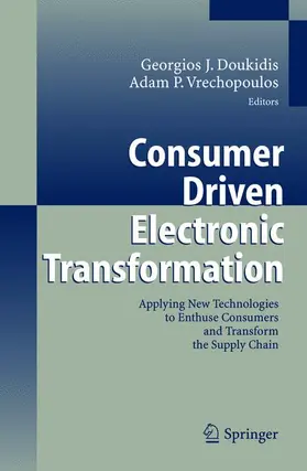 Vrechopoulos / Doukidis |  Consumer Driven Electronic Transformation | Buch |  Sack Fachmedien