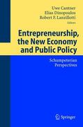 Cantner / Dinopoulos / Lanzillotti |  Entrepreneurship, the New Economy and Public Policy | Buch |  Sack Fachmedien