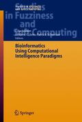 Schweizer / Seiffert |  Bioinformatics Using Computational Intelligence Paradigms | Buch |  Sack Fachmedien