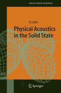 Lüthi |  Physical Acoustics in the Solid State | Buch |  Sack Fachmedien