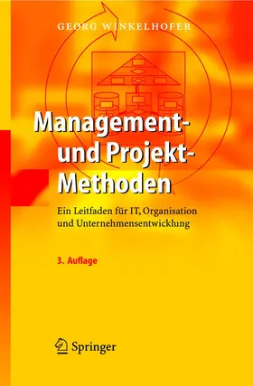 Winkelhofer |  Management- und Projekt-Methoden | Buch |  Sack Fachmedien