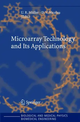 Nicolau / Müller | Microarray Technology and Its Applications | Buch | 978-3-540-22931-5 | sack.de