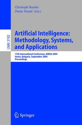 Bussler | Artificial Intelligence: Methodology, Systems, and Applications | Buch | 978-3-540-22959-9 | sack.de