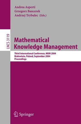 Asperti / Trybulec / Bancerek |  Mathematical Knowledge Management | Buch |  Sack Fachmedien