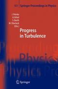 Peinke / Oberlack / Kittel |  Progress in Turbulence | Buch |  Sack Fachmedien
