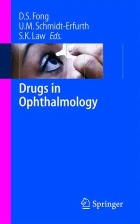 Fong / Law / Schmidt-Erfurth | Drugs in Ophthalmology | Medienkombination | 978-3-540-23435-7 | www.sack.de
