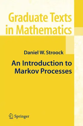 Stroock |  An Introduction to Markov Processes | Buch |  Sack Fachmedien