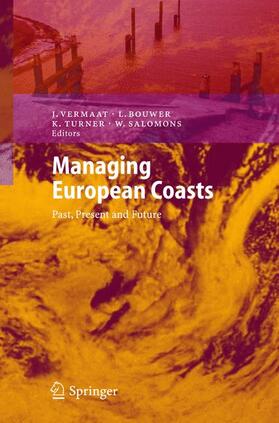 Vermaat / Bouwer / Turner | Managing European Coasts | Buch | 978-3-540-23454-8 | sack.de