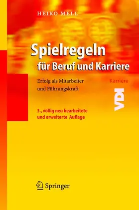 Mell |  Spielregeln für Beruf und Karriere | Buch |  Sack Fachmedien