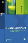 König |  E-Business@Print | Buch |  Sack Fachmedien