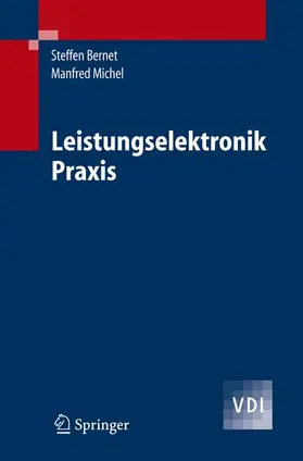 Bernet |  Selbstgeführte Stromrichter am Gleichspannungszwischenkreis | Buch |  Sack Fachmedien