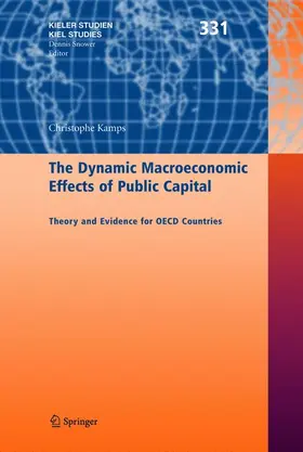Kamps |  The Dynamic Macroeconomic Effects of Public Capital | Buch |  Sack Fachmedien