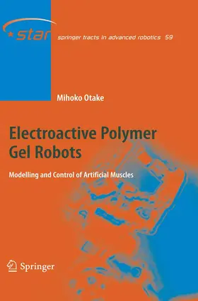 Otake |  Electroactive Polymer Gel Robots | Buch |  Sack Fachmedien