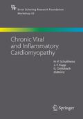 Schultheiss / Grötzbach / Kapp |  Chronic Viral and Inflammatory Cardiomyopathy | Buch |  Sack Fachmedien