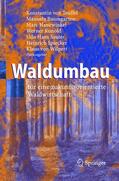 Teuffel / Baumgarten / Hanewinkel |  Waldumbau | Buch |  Sack Fachmedien