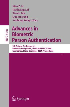 Li / Lai / Wang |  Advances in Biometric Person Authentication | Buch |  Sack Fachmedien
