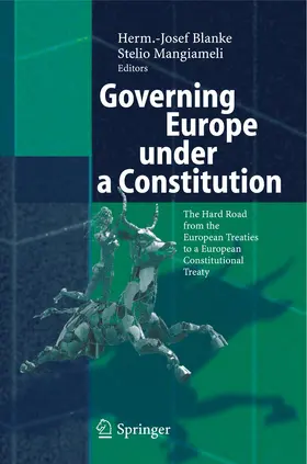 Blanke / Mangiameli |  Governing Europe under a Constitution | Buch |  Sack Fachmedien