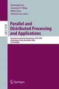 Cao / Yang / Guo |  Parallel and Distributed Processing and Applications | Buch |  Sack Fachmedien