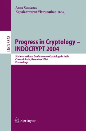 Viswanathan / Canteaut |  Progress in Cryptology - INDOCRYPT 2004 | Buch |  Sack Fachmedien
